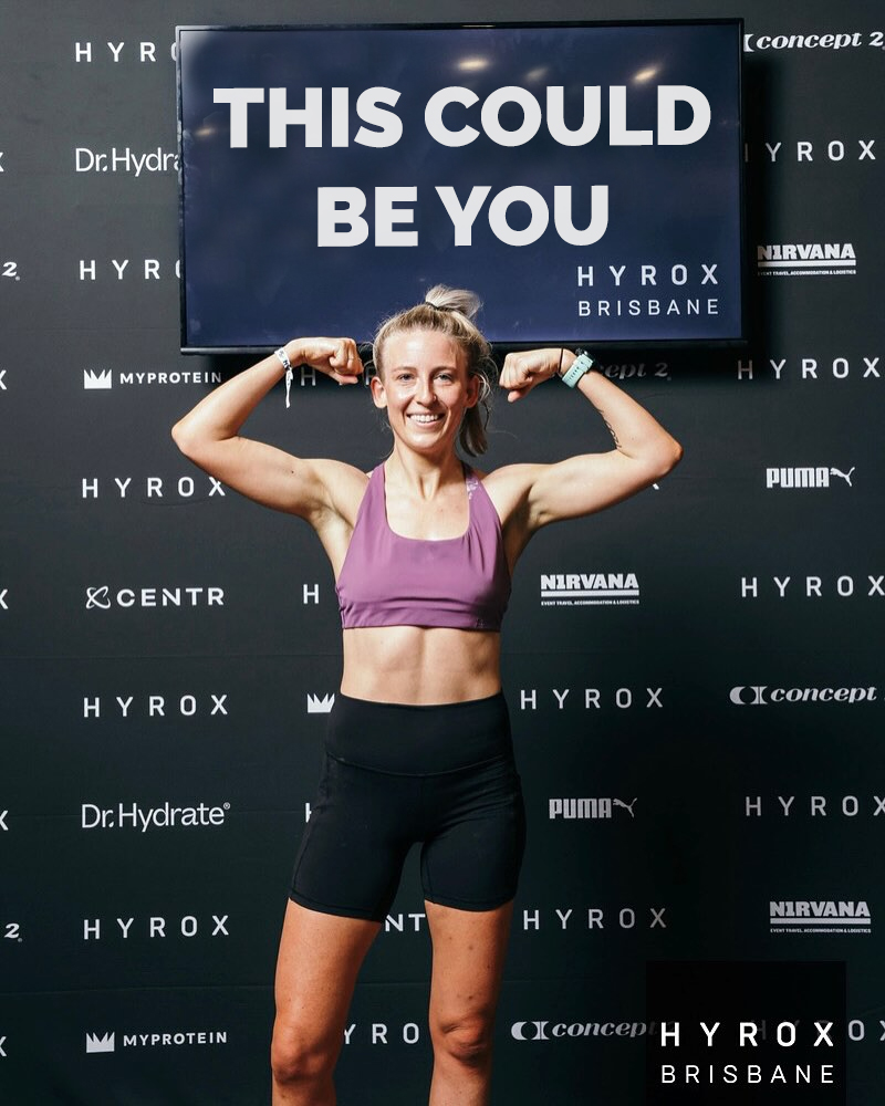 This Could Be You - HYROX Brisbane